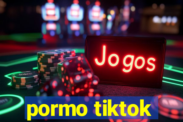 pormo tiktok